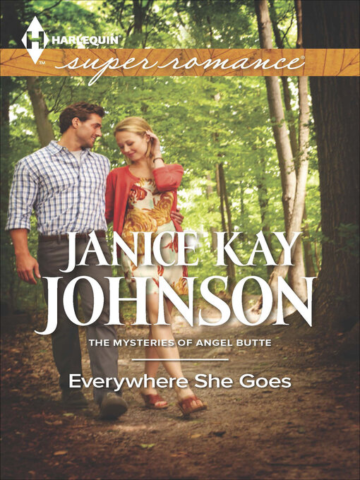 Title details for Everywhere She Goes by Janice Kay Johnson - Wait list